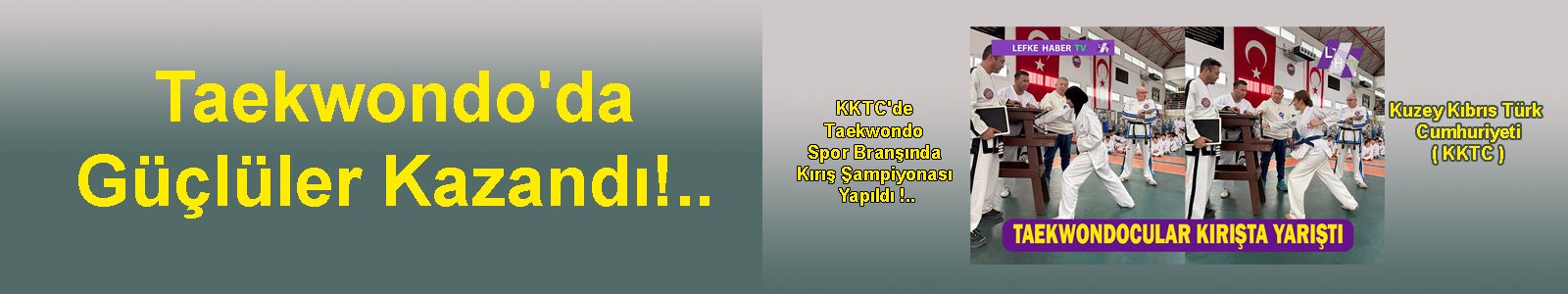 KKTC’de Taekwondo şampiyonası yapıldı