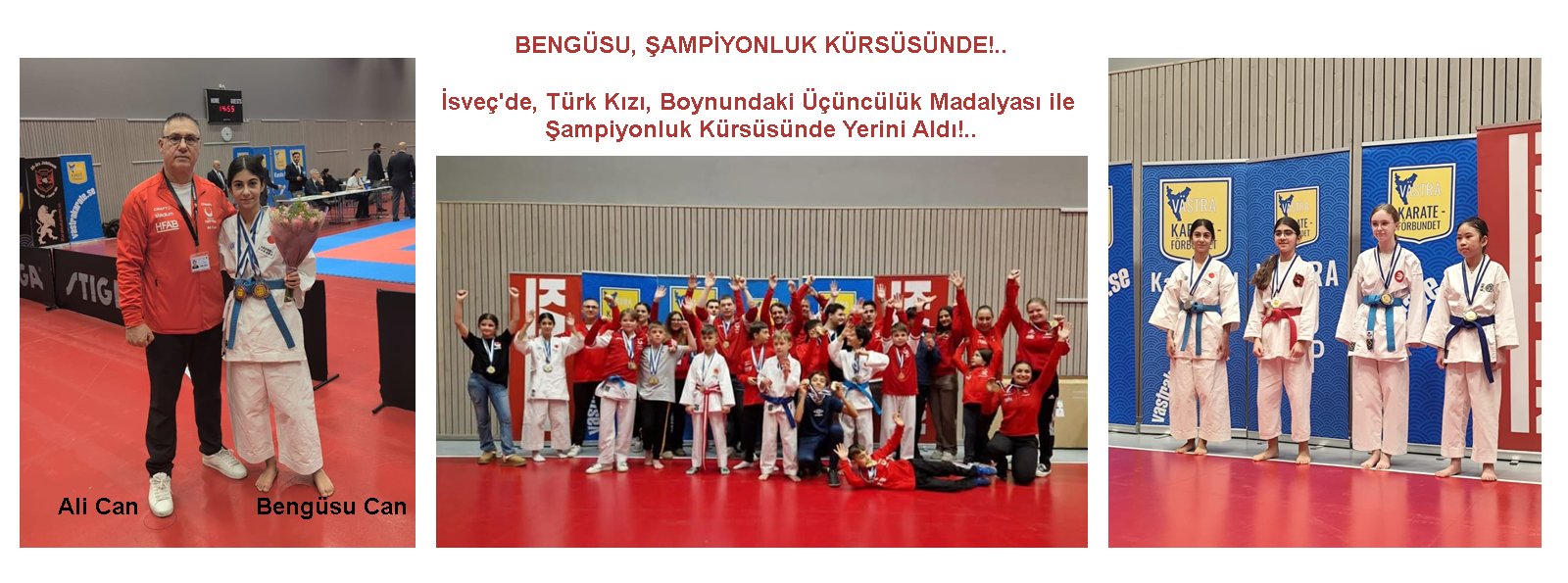 Bengüsu, Şampiyonluk Kürsüsünde!..