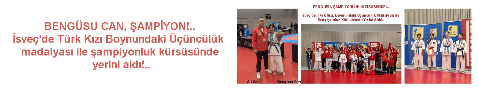 Bengüsu, Şampiyonluk Kürsüsünde!..